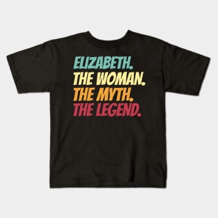Elizabeth The Woman The Myth The Legend Kids T-Shirt
